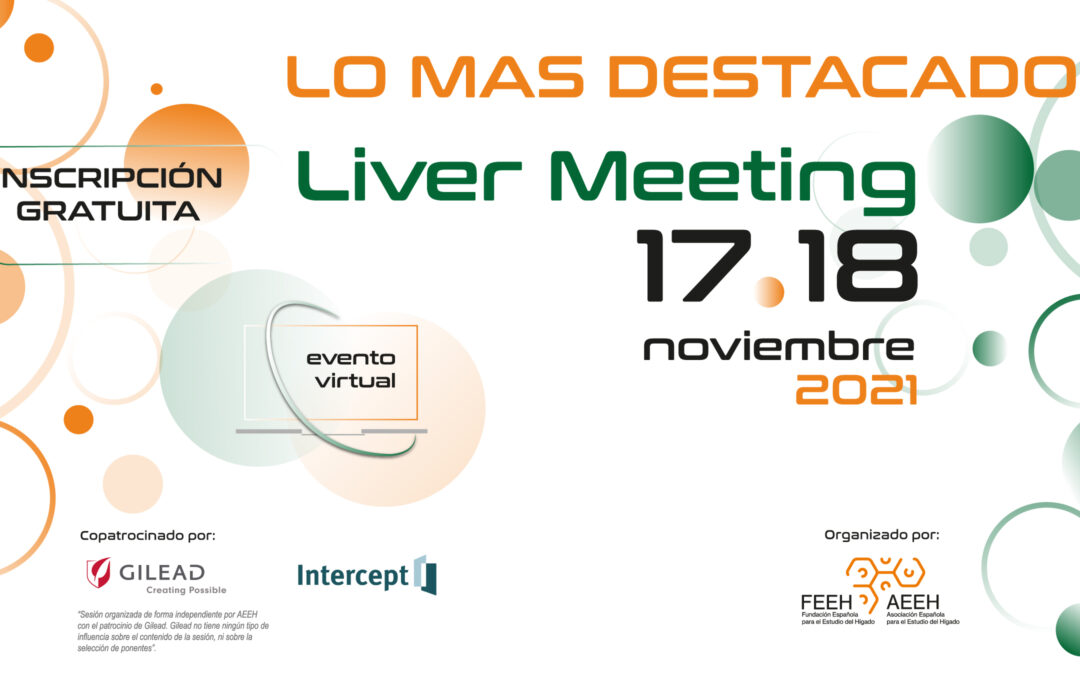 Evento especial de la AEEH: Lo más destacado del Liver Meeting 2021