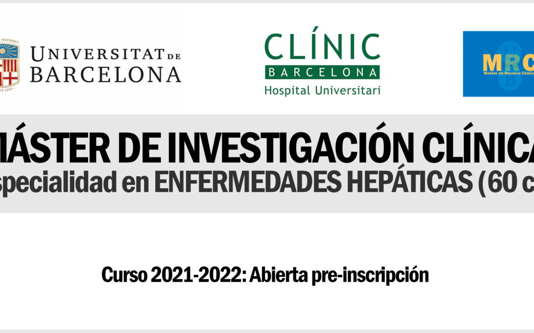 MÁSTER DE INVESTIGACIÓN CLÍNICA – Especialidad en ENFERMEDADES HEPÁTICAS (60 cs)