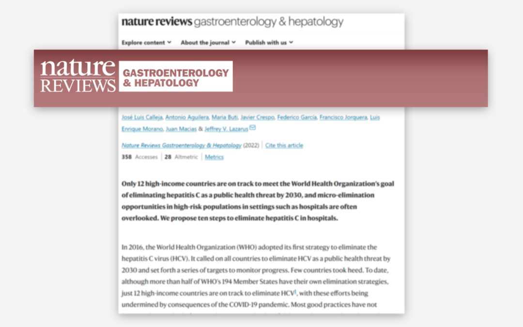 Nature Reviews Gastroenterology & Hepatology publica el decálogo de la eliminación de la hepatitis C en los hospitales
