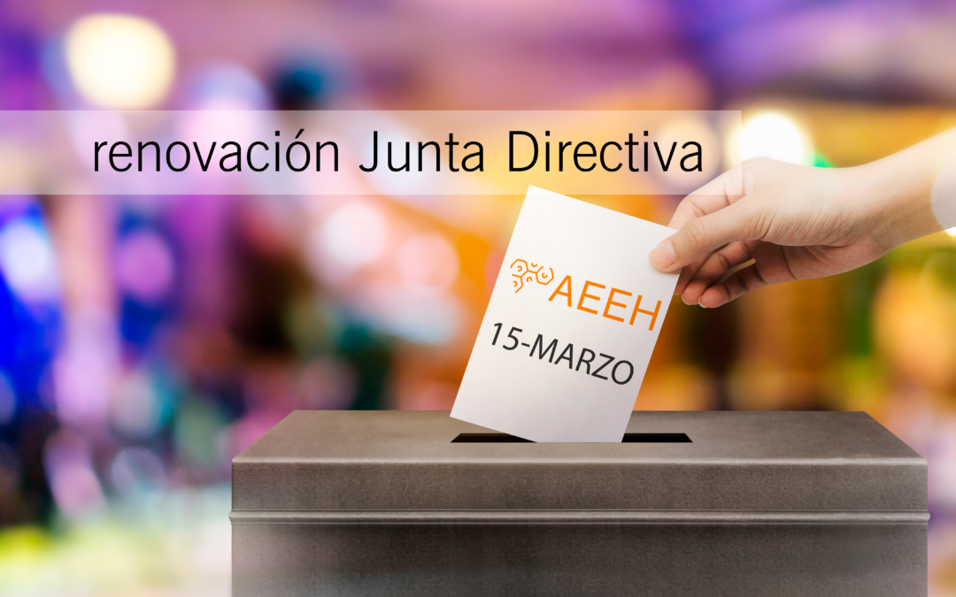 Renovación parcial de la Junta Directiva de la AEEH: se abre el plazo de presentación de candidaturas