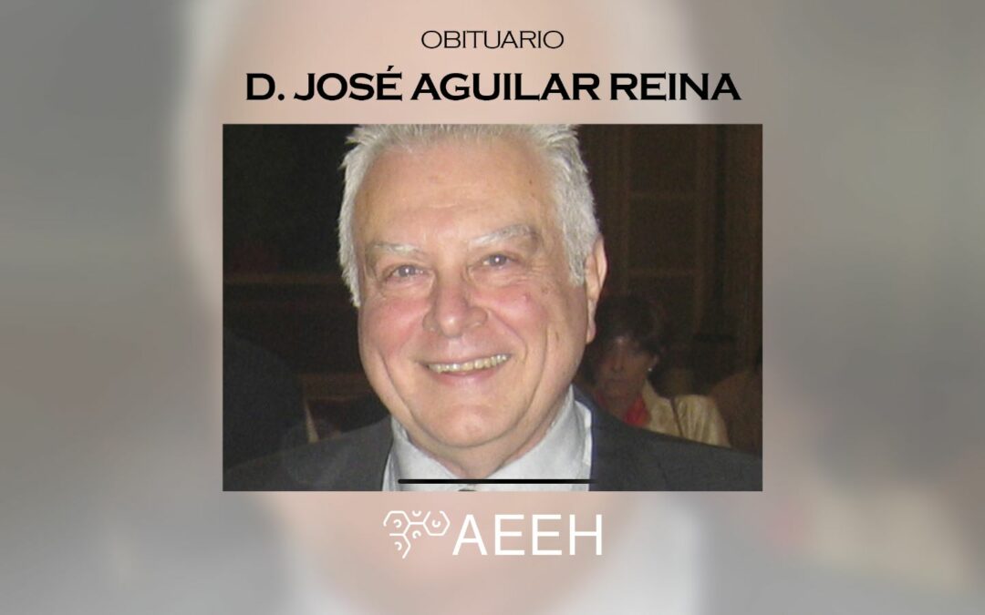 Dr. José Aguilar Reina, In Memoriam