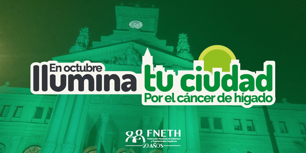 La AEEH se suma en octubre a la campaña de FNETH ‘Ilumina tu ciudad por el cáncer de hígado’