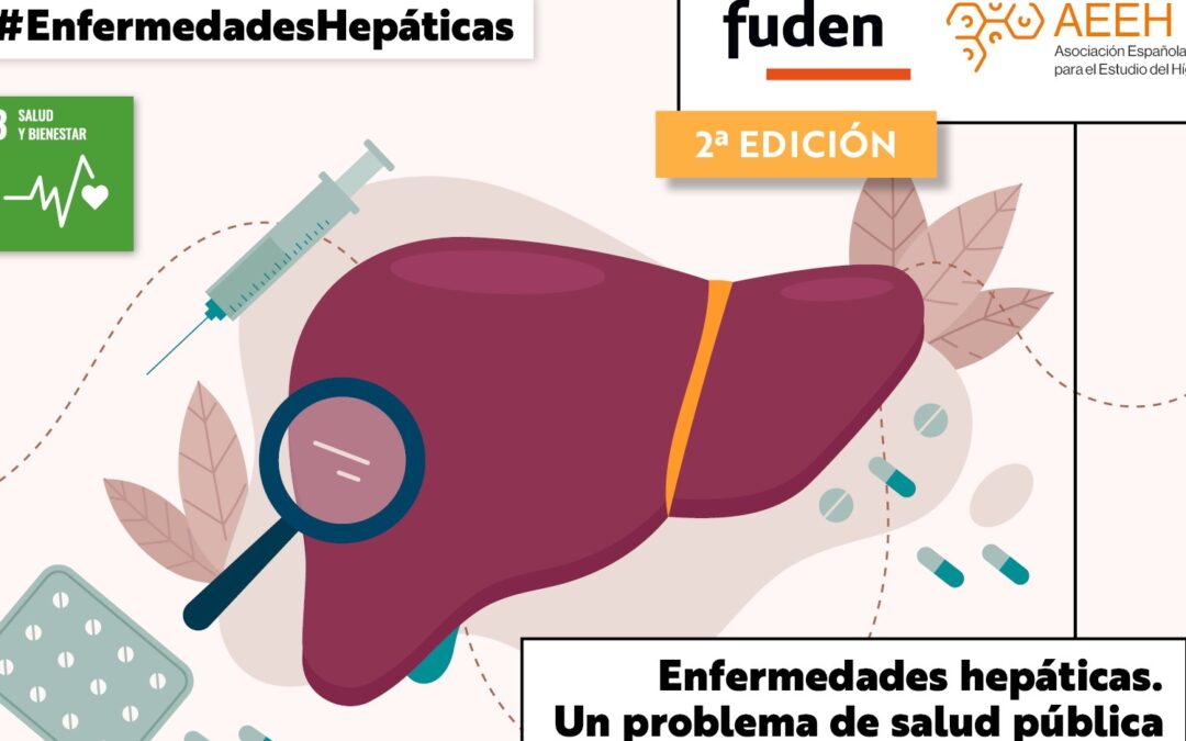 FUDEN y el Grupo de Enfermeras AEEH lanzan el 2ª Curso MOOC ‘Enfermedades Hepáticas. Un problema de salud pública’