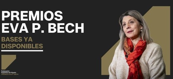 Presenta tu candidatura a la 1ª edición de los Premios Eva P. Bech de la Federación Española del  Hígado