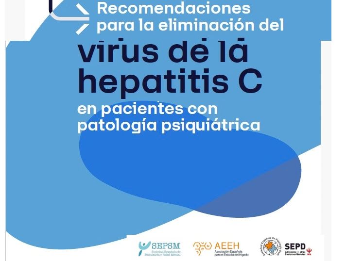 La AEEH participa en el documento «Recomendaciones para la eliminación del virus de la hepatitis C en pacientes con patología psiquiátrica»